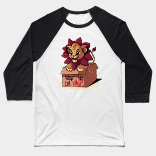 Adopt a King - Cat mother - Pet owner Baseball T-Shirt